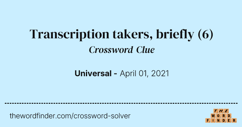 Transcription takers, briefly crossword clue image