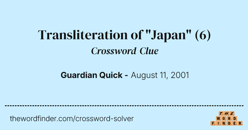 Transliteration of "Japan" crossword clue image