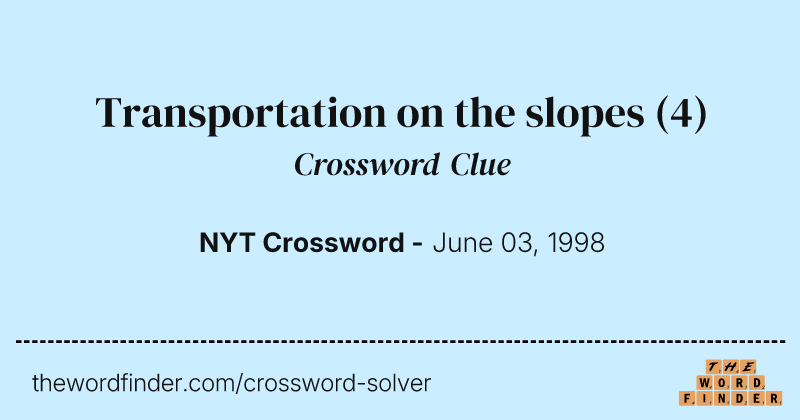 Transportation on the slopes crossword clue image
