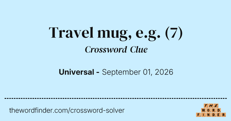 Travel mug, e.g. crossword clue image