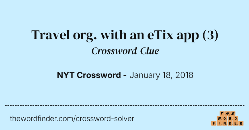 Travel org. with an eTix app crossword clue image