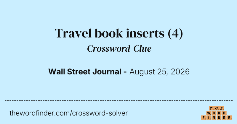Travel book inserts crossword clue image