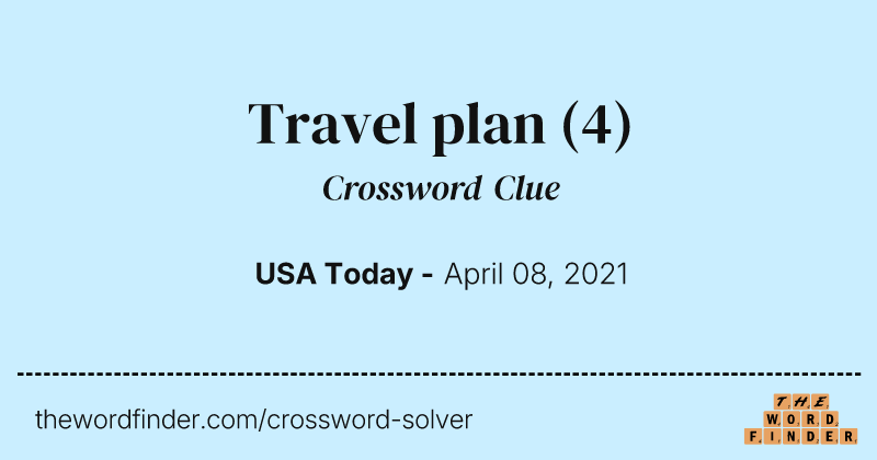Travel plan crossword clue image