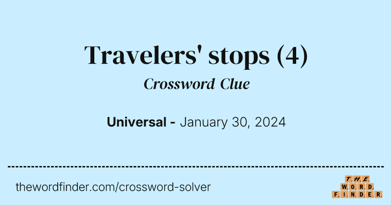 Travelers' stops crossword clue image