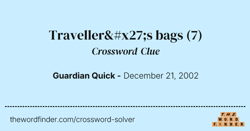 Traveller's bags crossword clue image