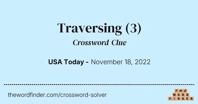 Traversing crossword clue image