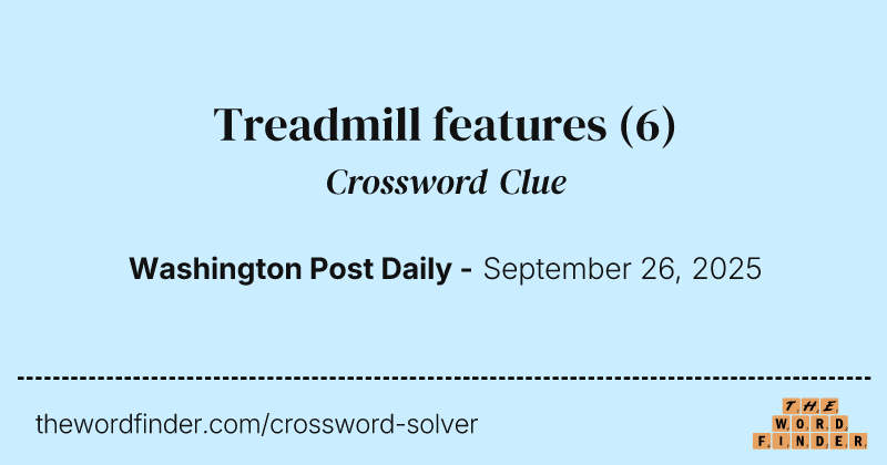 Treadmill features crossword clue image