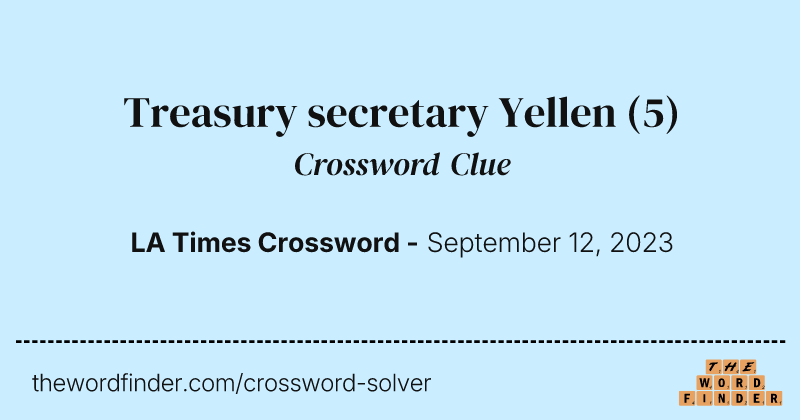 Treasury secretary Yellen crossword clue image