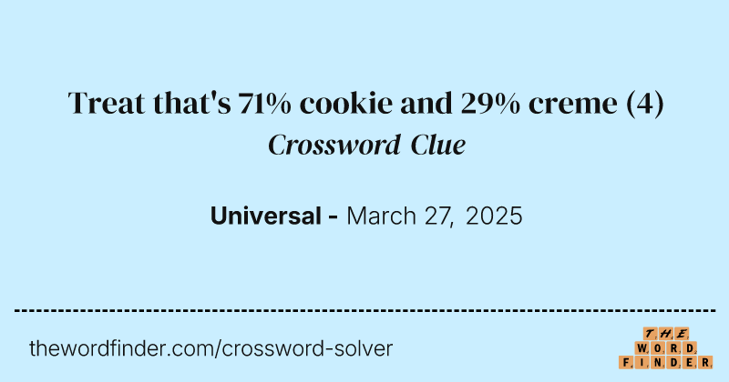 Treat that's 71% cookie and 29% creme crossword clue image