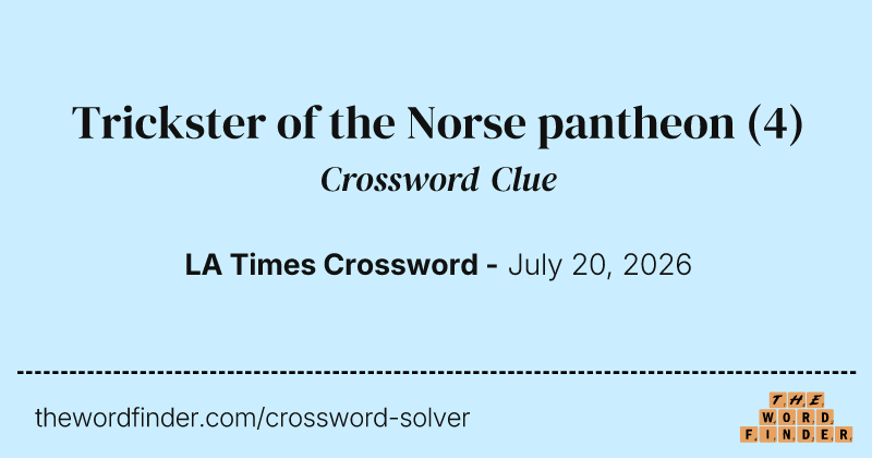 Trickster of the Norse pantheon crossword clue image