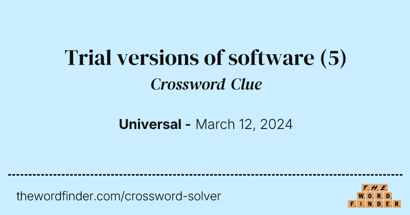Trial versions of software crossword clue image