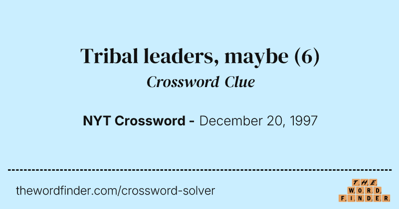 Tribal leaders, maybe crossword clue image