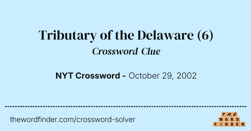Tributary of the Delaware crossword clue image