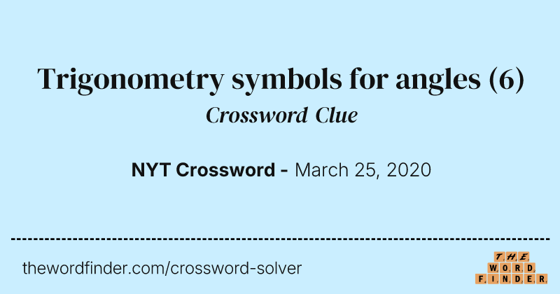 Trigonometry symbols for angles crossword clue image