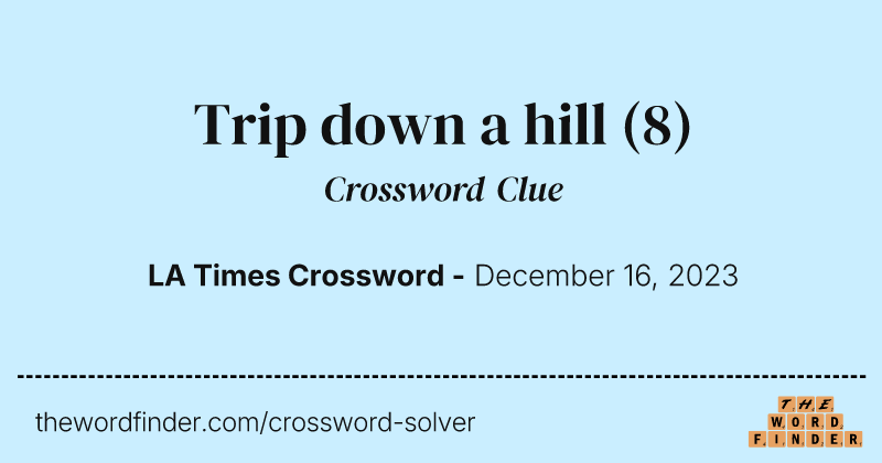 Trip down a hill crossword clue image