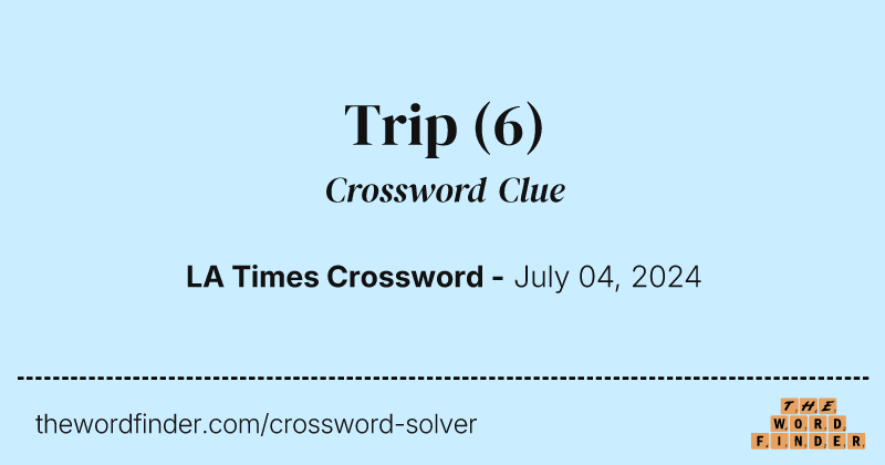 Trip crossword clue image