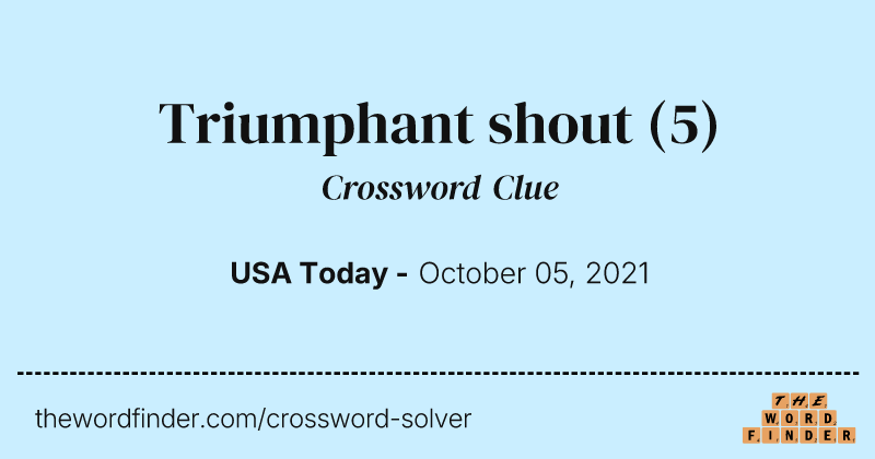 Triumphant shout crossword clue image