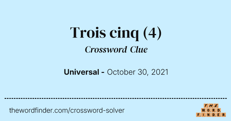 Trois   cinq crossword clue image