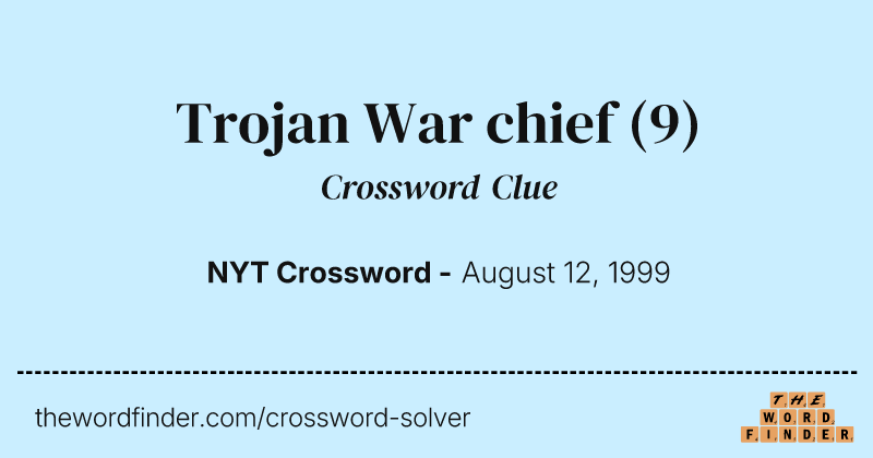 Trojan War chief crossword clue image