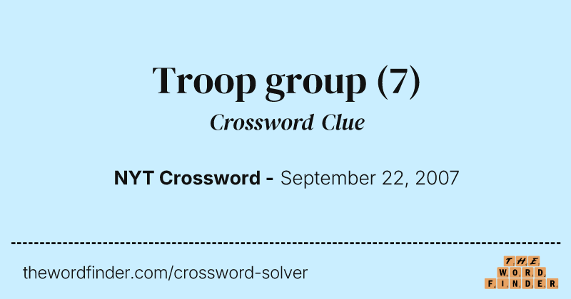 Troop group crossword clue image