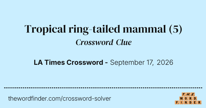 Tropical ring-tailed mammal crossword clue image
