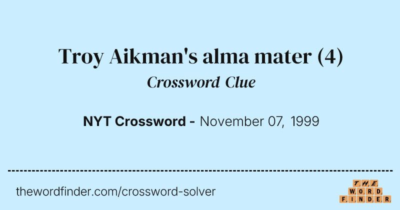 Troy Aikman's alma mater crossword clue image