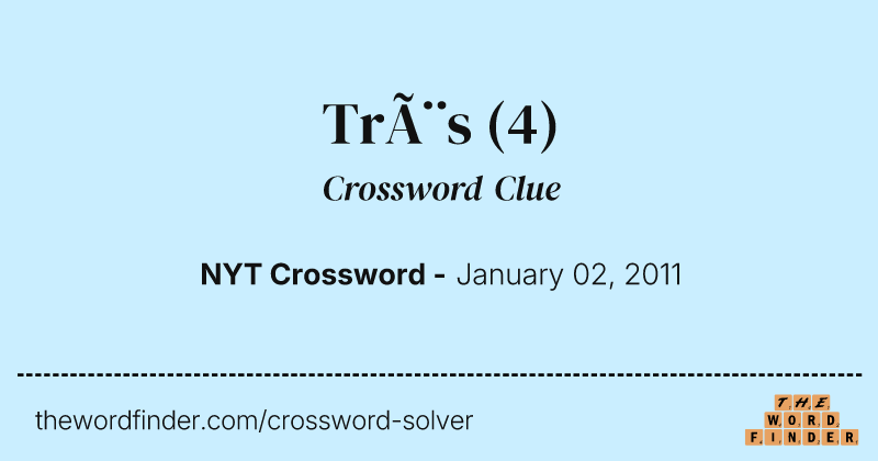 Très crossword clue image