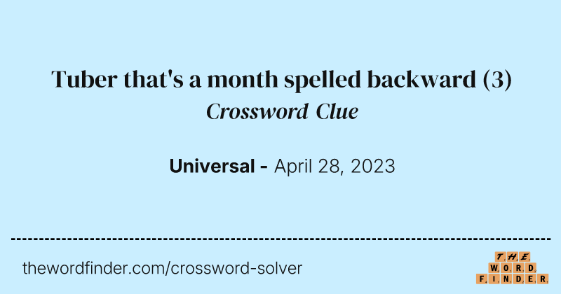 Tuber that's a month spelled backward crossword clue image