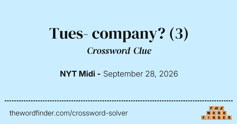Tues- company? crossword clue image