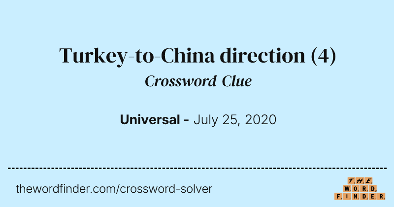 Turkey-to-China direction crossword clue image