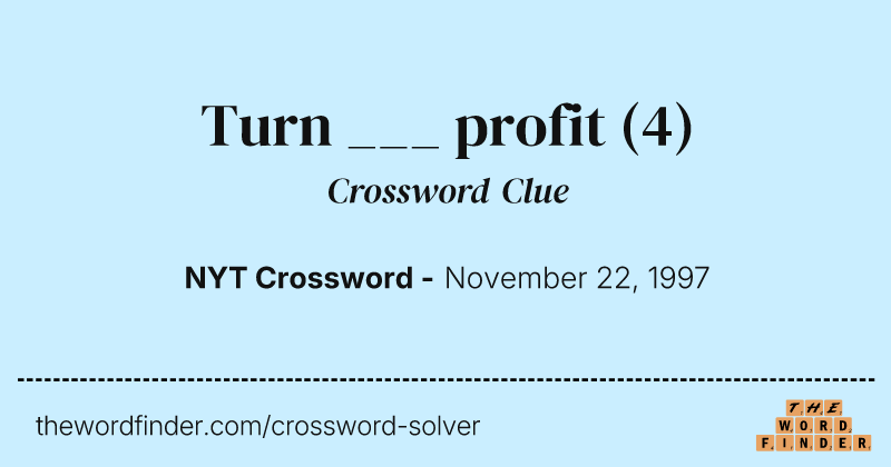 Turn ___ profit crossword clue image