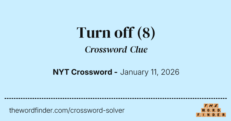 Turn off crossword clue image