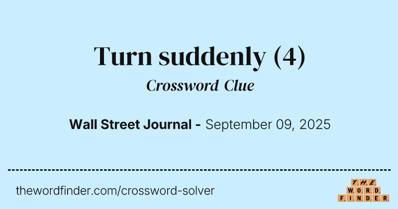 Turn suddenly crossword clue image
