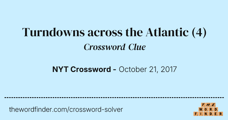 Turndowns across the Atlantic crossword clue image