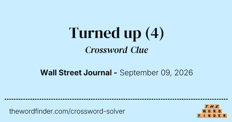 Turned up crossword clue image