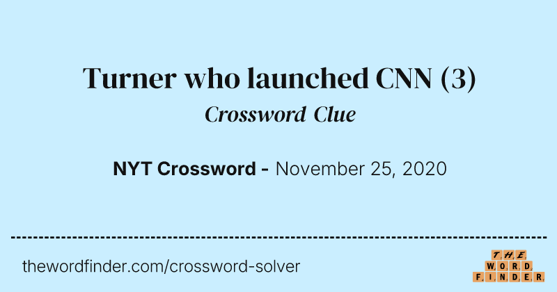 Turner who launched CNN crossword clue image