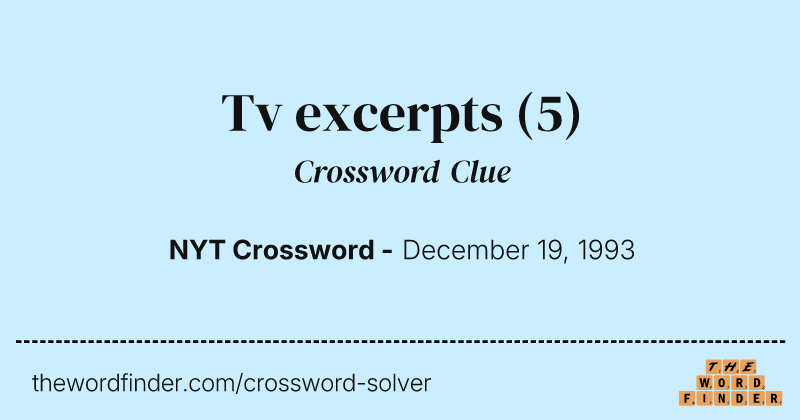 Tv excerpts crossword clue image