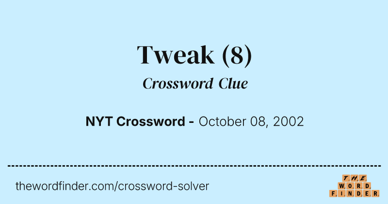 Tweak crossword clue image
