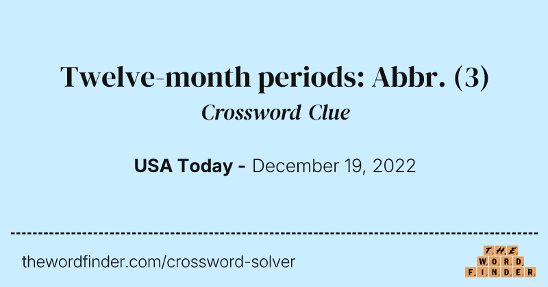 Twelve-month periods: Abbr. crossword clue image