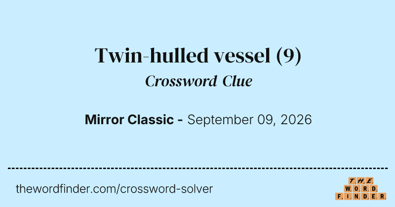 Twin-hulled vessel crossword clue image