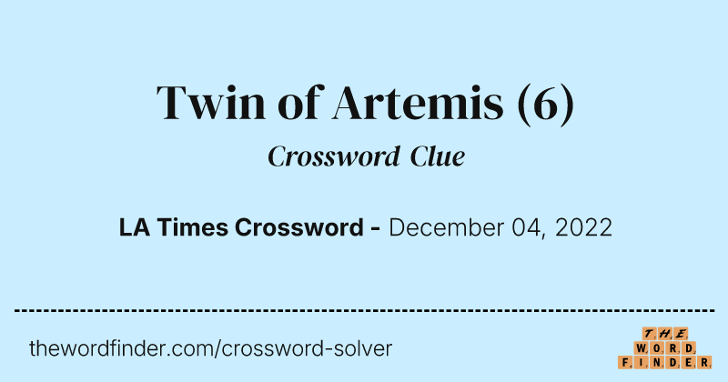 Twin of Artemis crossword clue image