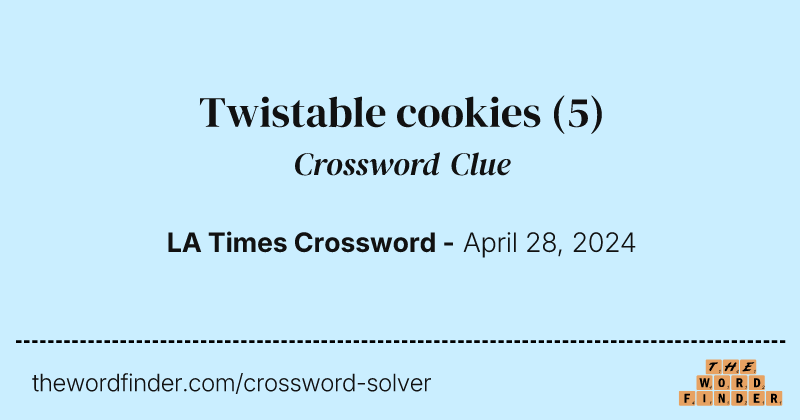 Twistable cookies crossword clue image
