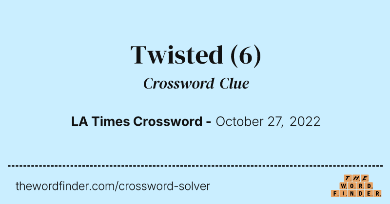 Twisted crossword clue image