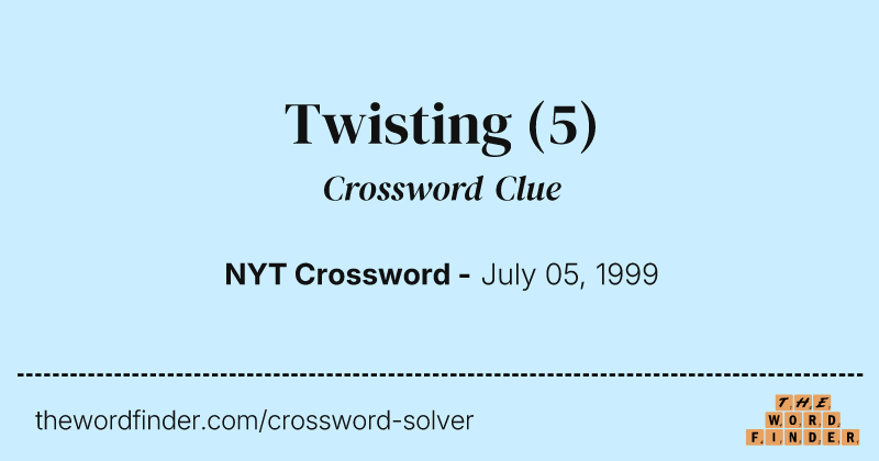 Twisting crossword clue image