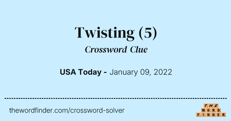 Twisting crossword clue image