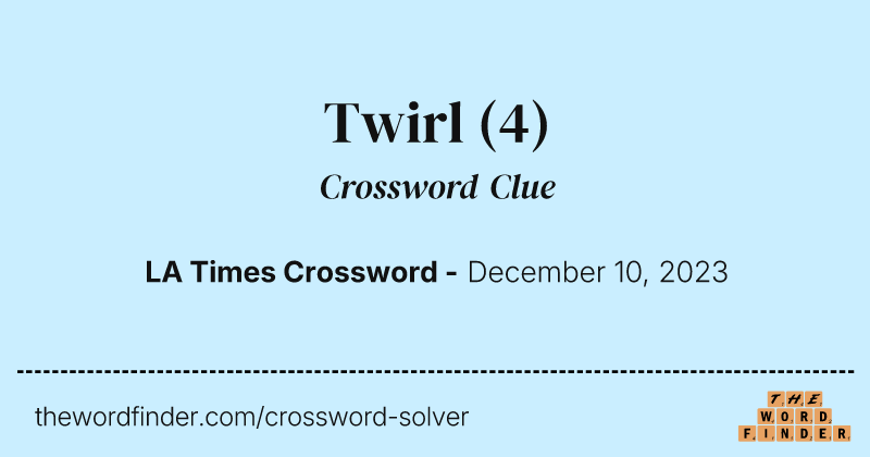 Twirl crossword clue image