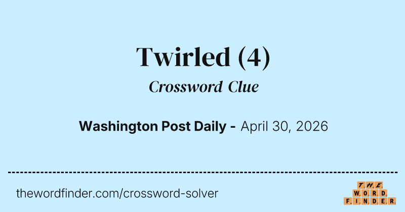 Twirled crossword clue image