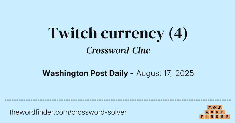 Twitch currency crossword clue image