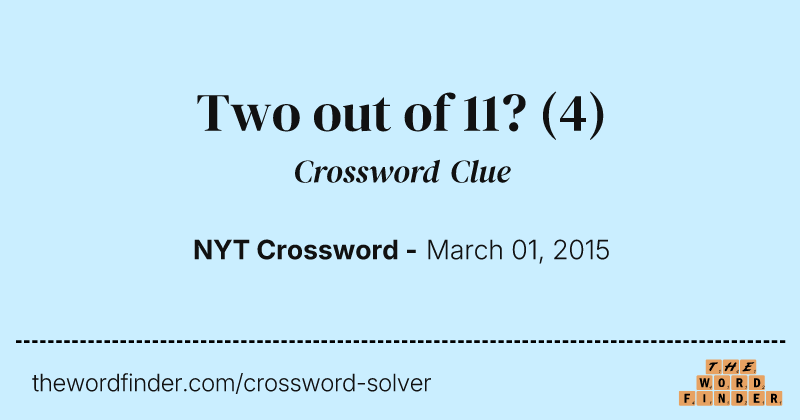 Two out of 11? crossword clue image