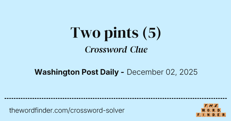 Two pints crossword clue image